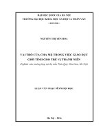 Vai trò của cha mẹ trong việc giáo dục giới tính cho trẻ vị thành niên  (nghiên cứu trường hợp tại thị trấn trâu quỳ, huyện gia lâm, hà nội ) 