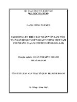 Tạo động lực thúc đẩy nhân viên làm việc tại ngân hàng TMCP ngoại thương việt nam – chi nhánh gia lai (vietcombank gia lai) (tt) 