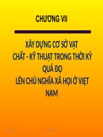 CHƯƠNG VII XÂY DỰNG CƠ SỞ VẬT  CHẤT  KỸ THUẬT TRONG THỜI KỲ QUÁ ĐỘ LÊN CHỦ NGHĨA XÃ HỘI Ở VIỆT NAM