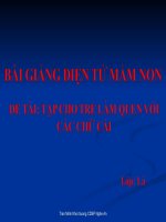Bài giảng điện tử mầm non đề tài Tập cho trẻ làm quen với các chữ cái (lớp Lá)