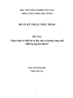 Quá trình và thiết bị cô đặc sữa có đường công suất 1000 kg nguyên liệu h 