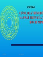 CHƯƠNG 1 CƠ SỞ, QUÁ TRÌNH HÌNH THÀNH VÀ PHÁT TRIỂN CỦA TƯ TƯỞNG HỒ CHÍ MINH