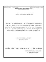 Nghiên cứu tác động của chính sách chi trả dịch vụ môi trường rừng đến công tác bảo vệ và phát triển rựng tại ban quản lý rừng lâm viên, thành phố đà lạt, tỉnh lâm đồng 