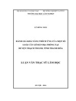 Đánh giá khả năng thích ứng của một số loài cây gỗ bản địa trồng tại huyện thạch thành, tỉnh thanh hóa 