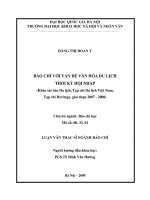 Báo chí với vấn đề văn hóa du lịch thời kỳ hội nhập (khảo sát báo du lịch, tạp chí du lịch việt nam, tạp chí heritage, giai đoạn 2007   2008) (tt) 