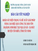 khảo sát hiện trạng và đề xuất giải pháp nâng cao hiệu quả công tác bảo tồn đa dạng sinh học tại vqg lò gò   xa mát huyện tân biên, tỉnh tây ninh 