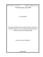 Giải pháp góp phần tăng cường thu hút vốn đầu tư cho phát triển sản xuất kinh doanh trên địa bàn huyện lương sơn, tỉnh hòa bình 