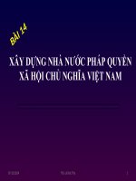 BÀI GIẢNG ĐIỆN TỬ MÔN CHÍNH TRỊ CAO ĐẲNG NGHỀ  BÀI 14: XÂY DỰNG NHÀ NƯỚC PHÁP QUYỀN XÃ HỘI CHỦ NGHĨA VIỆTNAM