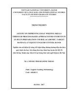 Nghiên cứu cải thiện kỹ năng viết luận bằng đường hướng tiếp cận theo quá trình cho học viên đang theo học khóa luyện thi IELTS ( bài thi học thuật, mục tiêu 6 5 điểm ) tại trung tâm anh 