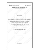 Chuyển hóa các không gian chức năng linh hoạt trong các nhà ở nhỏ trên các tuyến phố trong các khu đô thị mới tại hà nội (tt) 