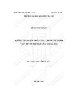 Không gian kiến trúc cổng chính các bệnh viện tuyến trung ương tại hà nội (tt) 