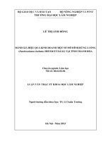 Đánh giá hiệu quả kinh doanh một số mô hình rừng luồng (dendrocalamus barbatus HSUEH ET d z LI) tại tỉnh thanh hóa 