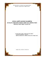 SÁNG KIẾN KINH NGHIỆM áp DỤNG PHƯƠNG PHÁP  hợp tác NHÓM NHỎTRONG dạy học LỊCH sử 