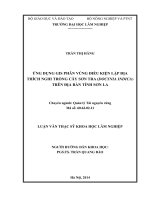 Ứng dụng GIS phân vùng điều kiện lập địa thích nghi trồng cây sơn tra (docynia indica) trên địa bàn tỉnh sơn la 