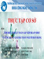 Slide Đề tài :  TÌM HIỂU THUẬT TOÁN SẮP XẾP HEAP SORT VÀ ỨNG DỤNG GIẢI BÀI TOÁN NGƯỜI BÁN HÀNG