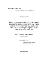 Thực trạng chăm sóc và tình trạng dinh dưỡng của bệnh nhân đái tháo đường type2 điều trị tại khoa nội tiết   thần kinh bệnh viện đa khoa tỉnh hưng yên, năm 2016 