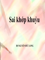 Bài giảng Sai khớp khuỷu  BS. Nguyễn Đức Long