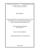 Giải pháp góp phần tăng cường thu hút đầu tư cho phát triển sản xuất kinh doanh trên địa bàn huyện chương mỹ, thành phố hà nội 
