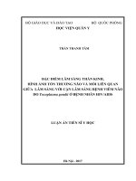 Đặc điểm lâm sàng thần kinh, hình ảnh tổn thương não và mối liên quan giữa lâm sàng với cận lâm sàng bệnh viêm não do Toxoplasma gondii ở bệnh nhân HIVAIDS