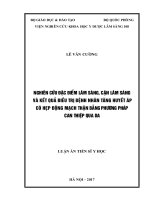Nghiên cứu đặc điểm lâm sàng, cận lâm sàng và kết quả điều trị bệnh nhân tăng huyết áp có hẹp động mạch thận bằng phương pháp can thiệp qua da