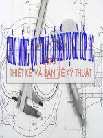 bai 8 thiet ke va ban ve ky thuat 