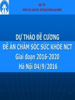 Dự thảo đề cương đề án chăm sóc sức khỏe người cao tuổi giai đoạn 2016 2020 (hà nội 04 9 2016) 