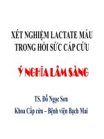 Bài giảng Xét nghiệm lactate máu trong hồi sức cấp cứu  Ý nghĩa lâm sàng  TS. Đỗ Ngọc Sơn