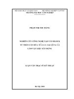 Nghiên cứu công nghệ tạo ván blook từ thân cây dừa (cocos nucifera l) làm vật liệu xây dựng 