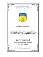 Phương pháp phân vùng phân cấp trong khai thác tập trung phổ biến  