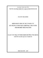 Kiểm soát chi các dự án đầu tư xây dựng cơ bản qua Kho bạc nhà nước Thành phố Thái Nguyên (LV thạc sĩ)