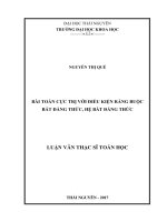 Bài toán cực trị với điều kiện ràng buộc bất đẳng thức, hệ bất đẳng thức (LV thạc sĩ)