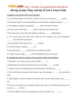 Bài tập tiếng Anh lớp 10 Unit 2: School Talks