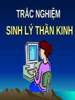 TRẮC NGHIỆM SINH  LÝ THẦN KINH