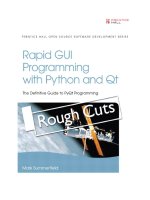 Rapid GUI programming with python and qt the definitive guide to pyqt programming 