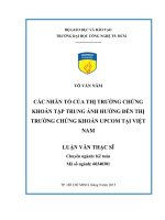 Các nhân tố của thị trường chứng khoán tập trung ảnh hưởng đến thị trường chứng khoán upcom tại việt nam  