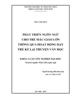 Phát triển ngôn ngữ cho trẻ mẫu giáo lớn thông qua hoạt động dạy trẻ kể lại truyện văn học
