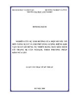 Nghiên cứu sự ảnh hưởng của một số yếu tố đến năng suất và chi phí năng lượng riêng khi vận xuất gỗ rừng tự nhiên bằng máy kéo xích có trang bị cần ngoạm, theo phương pháp kéo nửa lết 