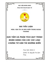 Tiểu luận môn VẬN TẢI VÀ BẢO HIỂM TRONG NGOẠI THƯƠNG: Sưu tầm và phân tích quy trình nhận hàng của các loại chứng từ vận tải đường biển