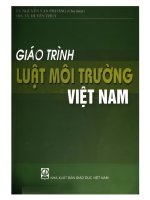 Giáo trình luật môi trường việt nam (NXB giáo dục 2010)   nguyễn văn phương, 258 trang