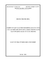 Nghiên cứu quy luật phân bố không gian của tầng cây cao trên kiểu rừng kín lá rộng thường xanh tại vườn quốc gia ba vì và cúc phương 