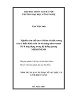 Nghiên cứu chế tạo và khảo sát đặc trưng của vi thấu kính trên cơ sở màng micro nano SU 8 ứng dụng trong hệ thống quang MEM NEMS (tt) 