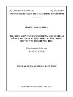 TỔ CHỨC KIẾN TRÚC CẢNH QUAN KHU ở NHẰM NÂNG CAO CHẤT LƯỢNG môi TRƯỜNG SỐNG đô THỊ tại THÀNH PHỐ HUẾ