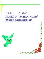 Chương I. §9. Phân tích đa thức thành nhân tử bằng cách phối hợp nhiều phương pháp