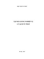 Tập bài giảng nghiệp vụ lý lịch tư pháp (NXB hà nội 2012)   nguyễn văn dũng, 309 trang 