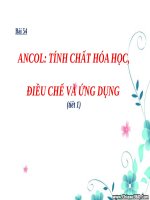 Bài 54. Ancol: Tính chất hoá học, điều chế và ứng dụng