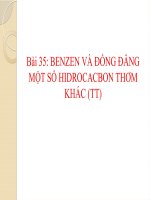 Bài 35. Benzen và đồng đẳng. Một số hiđrocacbon thơm khác