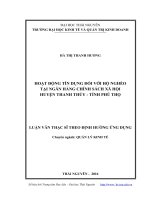 Hoạt động tín dụng đối với hộ nghèo tại Ngân hàng Chính sách Xã hội huyện Thanh Thủy Tỉnh Phú Thọ (LV thạc sĩ)