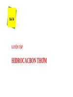 Bài 36. Luyện tập: Hiđrocacbon thơm