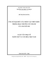 Ứng xử đạo đức của nhân vật Thúy Kiều trong Đoạn trường tân thanh của Nguyễn Du (LV thạc sĩ)