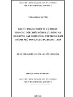 Đầu tư trang thiết bị kỹ thuật cho các đội chiếu bóng lưu động và xây dựng rạp chiếu phim tỉnh Sơn La